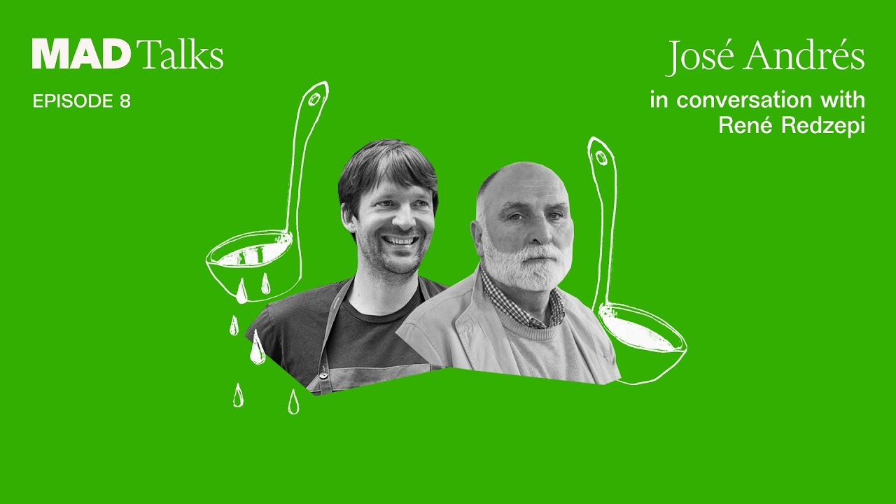 S1E8 - José Andrés & Endless Ambition - MAD Talks