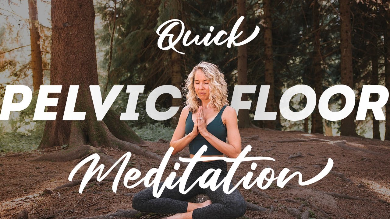 Quick Meditation for Pelvic Health Challenges (8-Min)