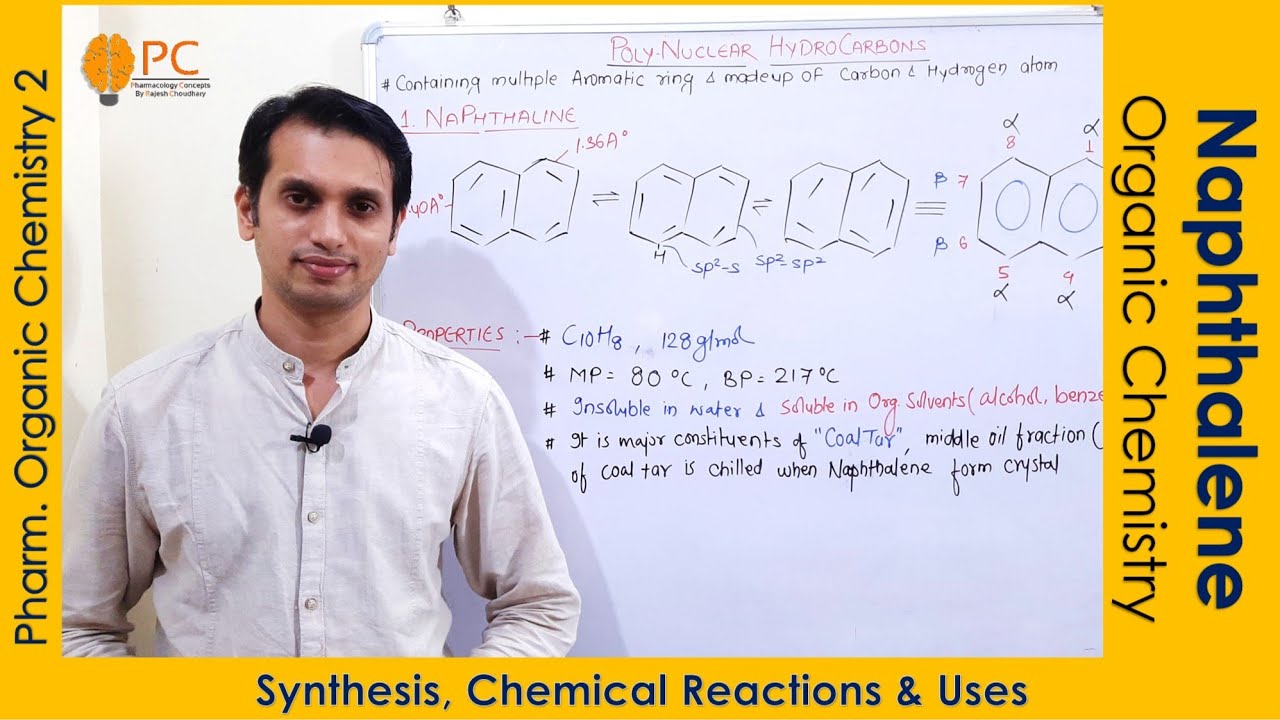 Naphthalene Organic Chemistry: Synthesis, Chemical Reactions and Uses | Polynuclear Hydrocarbons