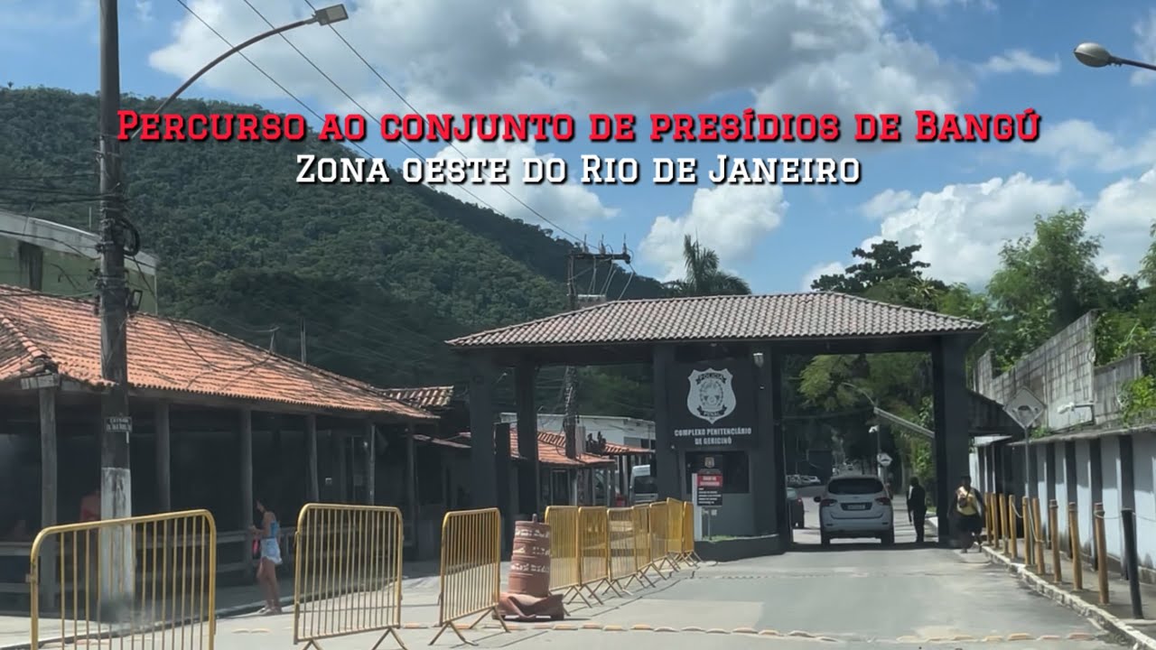 Percurso ao conjunto de presídios de Bangú, zona oeste do Rio de Janeiro.