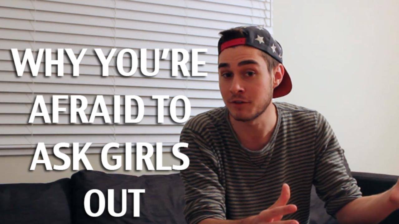 The REAL Reason You're Afraid To Ask Girls Out
