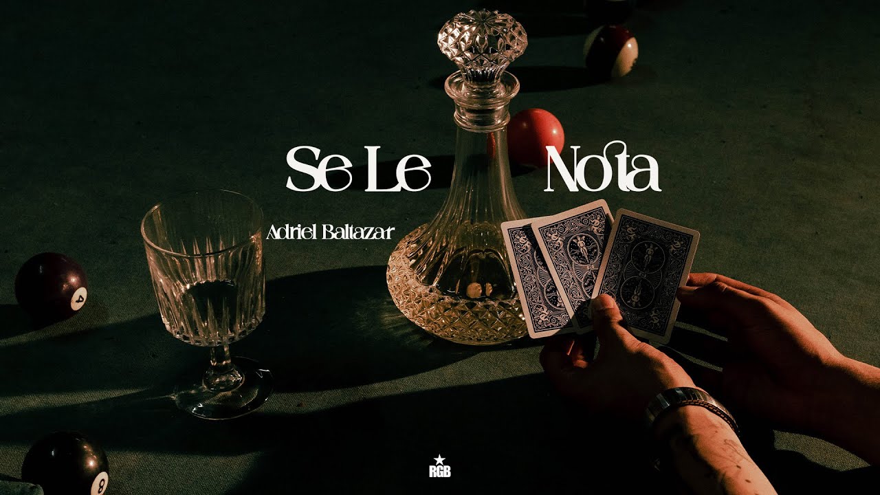 Adriel Baltazar - SE LE NOTA (Videoclip Oficial)