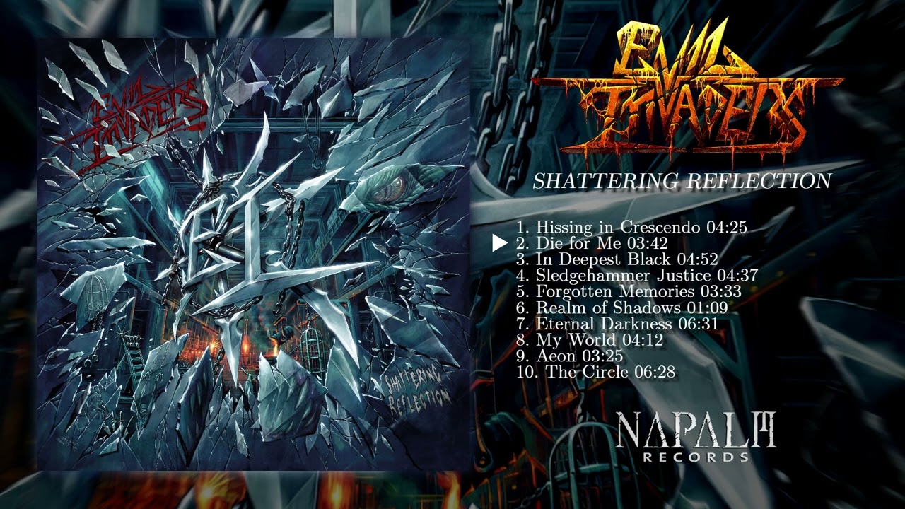Evil Invaders - Shattering Reflection 2022 [FULL ALBUM]