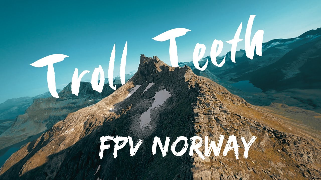 Troll Teeth, Long Range FPV Mountain Surfing Drone in Norway. Cinematic Film made with GoPro footage