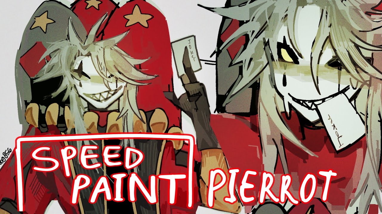 PIERROT SPEEDPAINT 🫦
