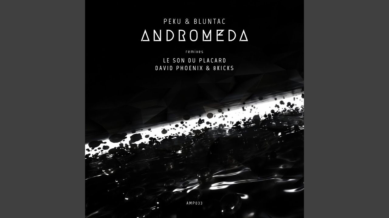 Andromeda (David Phoenix & 8kicks Remix)