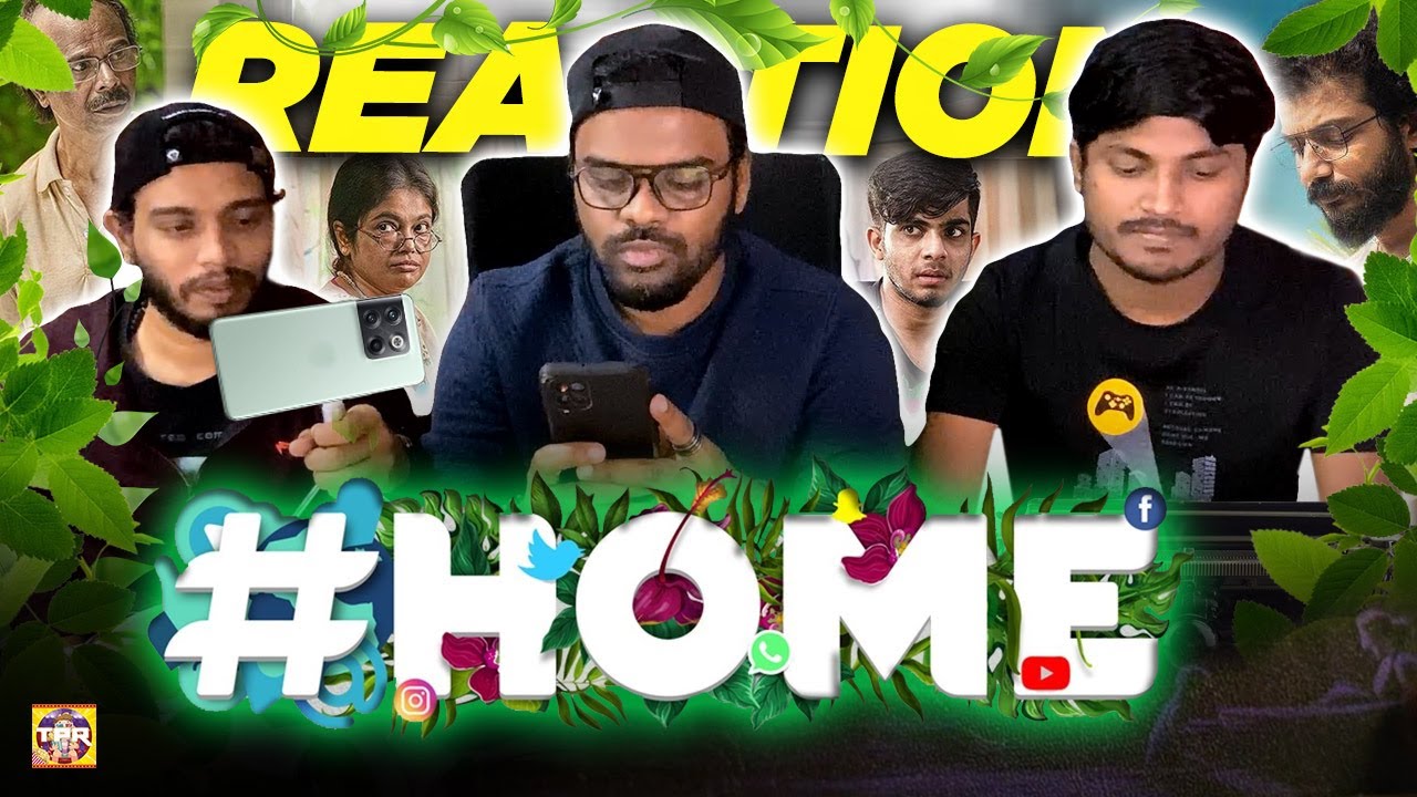 தொழில்நுட்பத்தால் இழக்கும் குடும்ப சந்தோசங்கள் 🤳🌍🏡| Home - 2021 മലയാളം Movie | Tamil Reaction