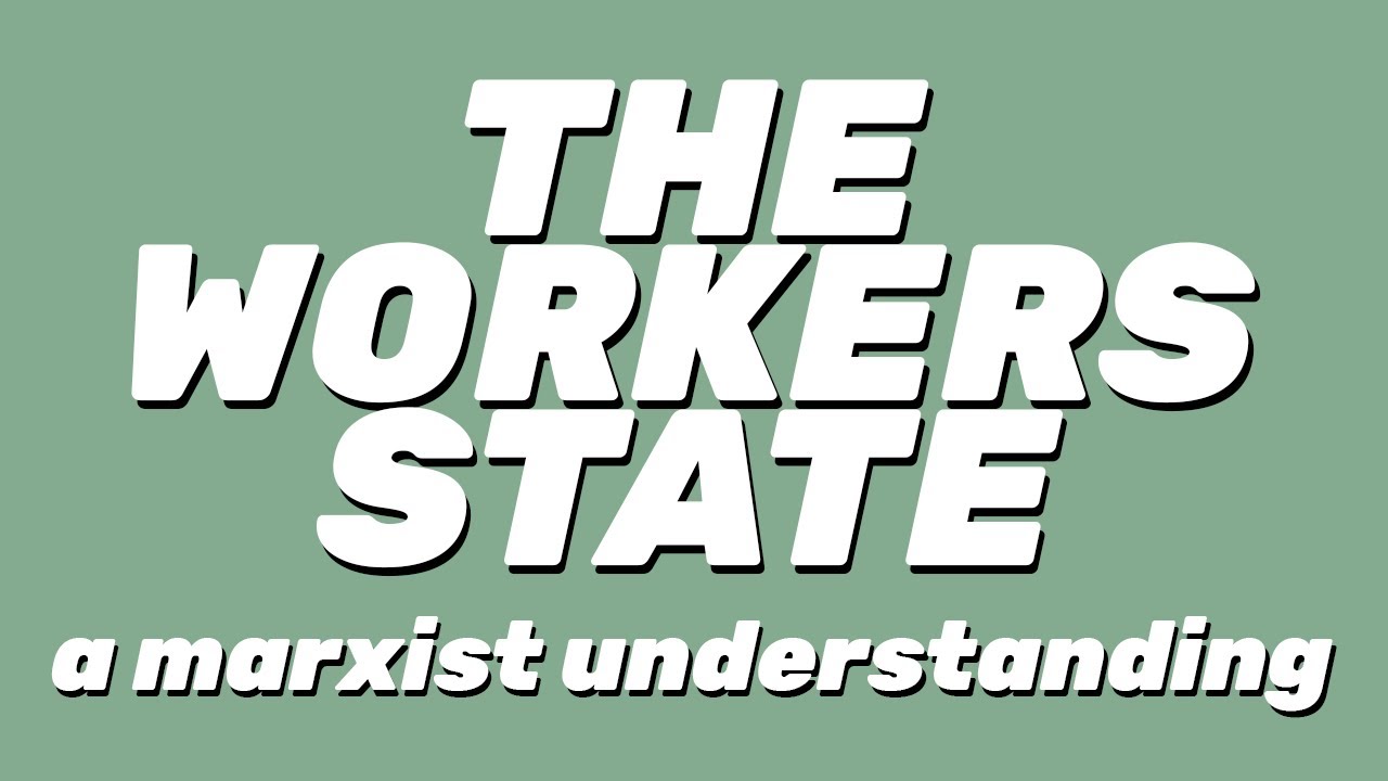 The Workers' State