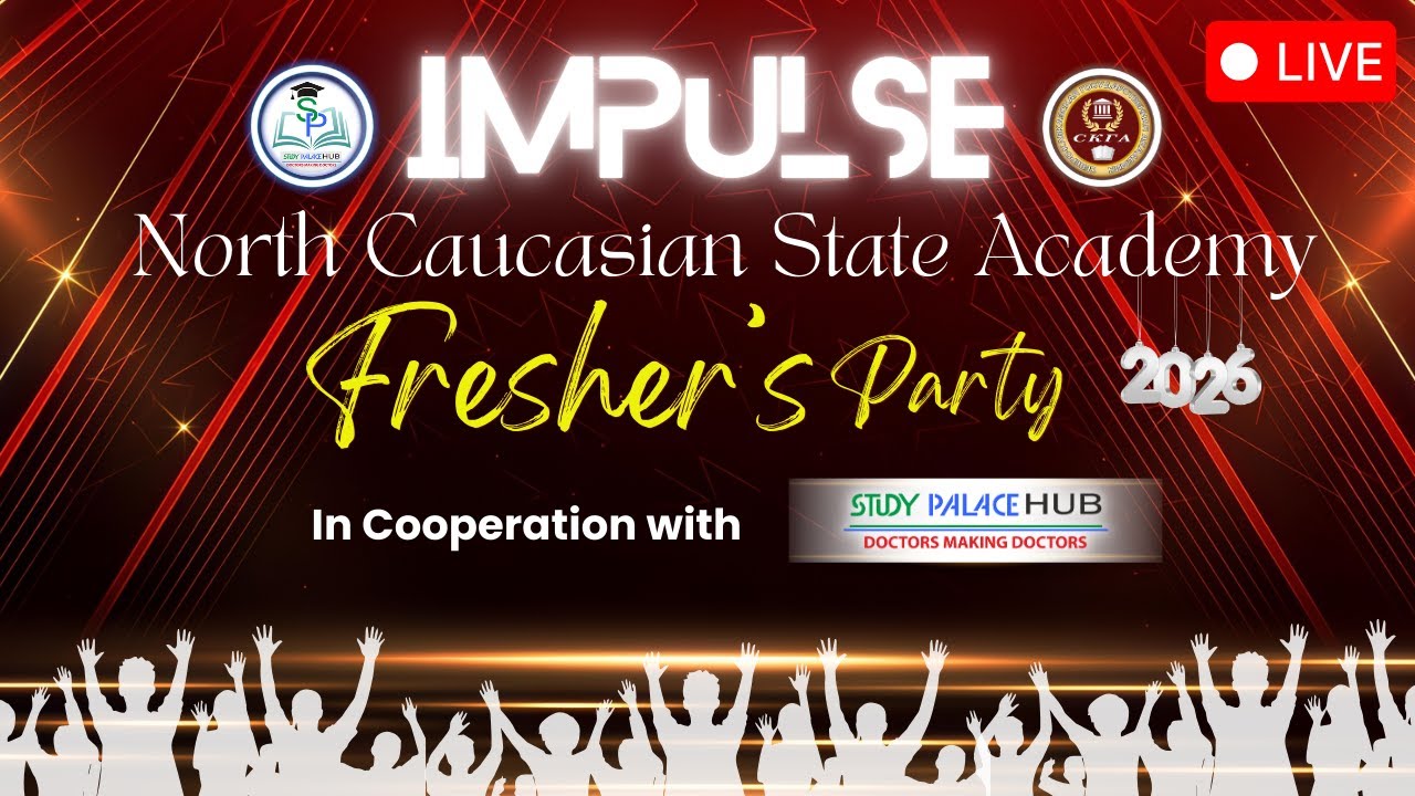 🎉✨ FRESHER PARTY 2026 | North Caucasian State Academy | IMPULSE ✨🎉 LIVE