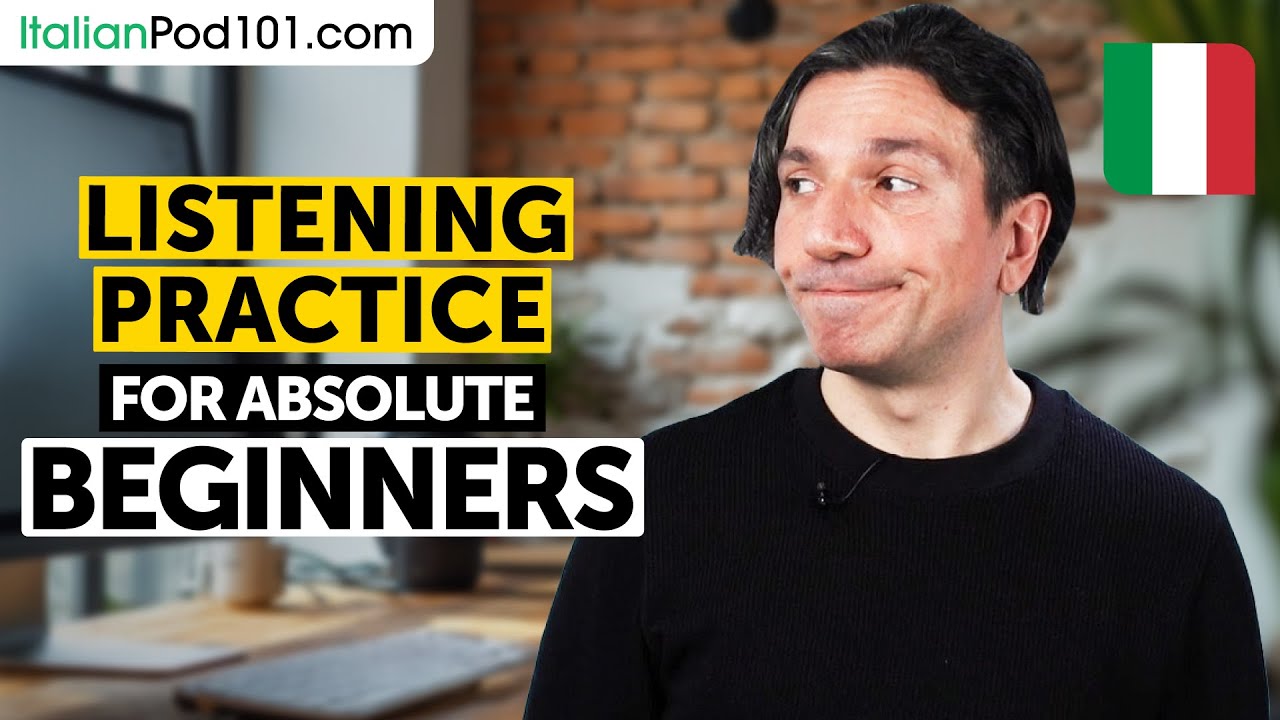 Italian Listening Comprehension for Absolute Beginners