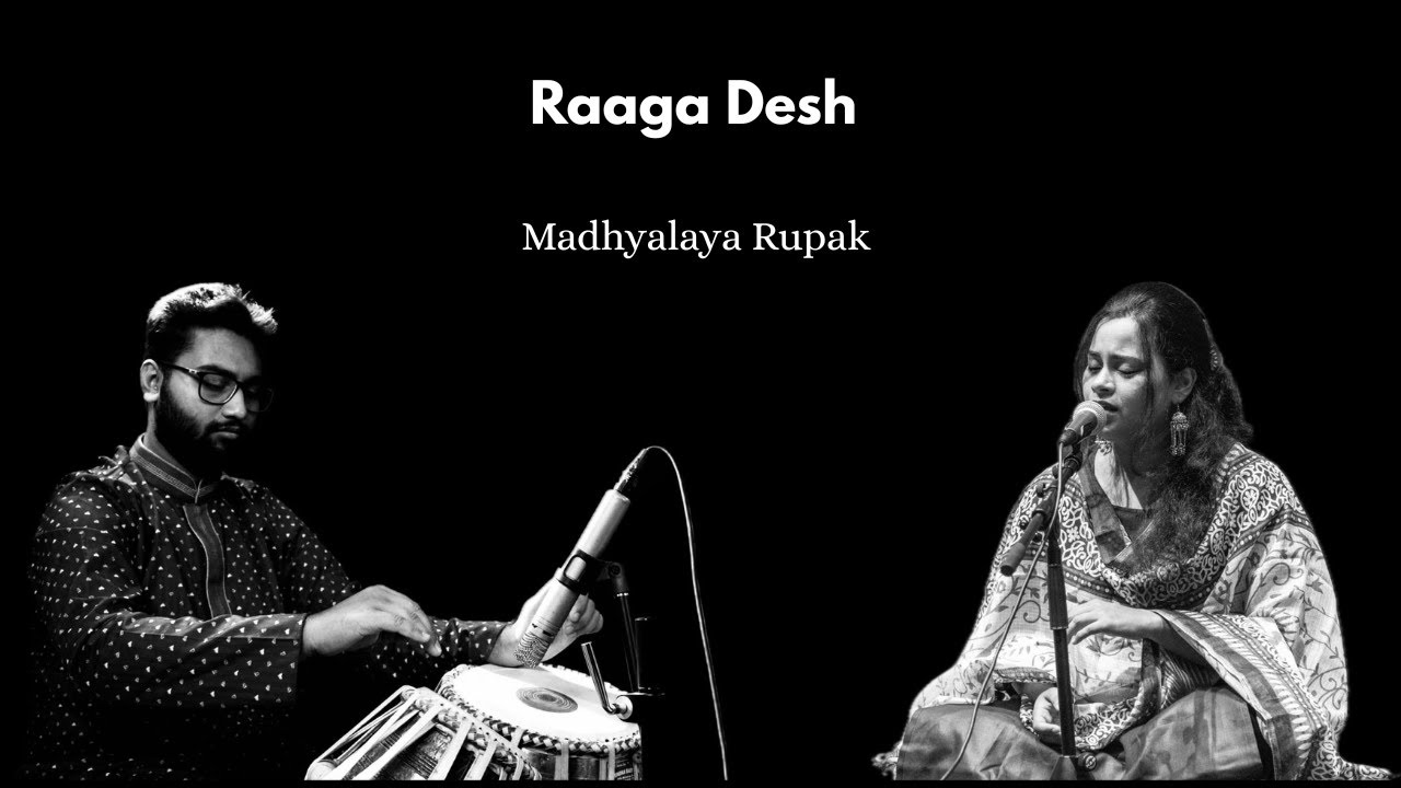 Raaga Desh by Medha Basu and Shreekalyan Chakraborty - Part 1