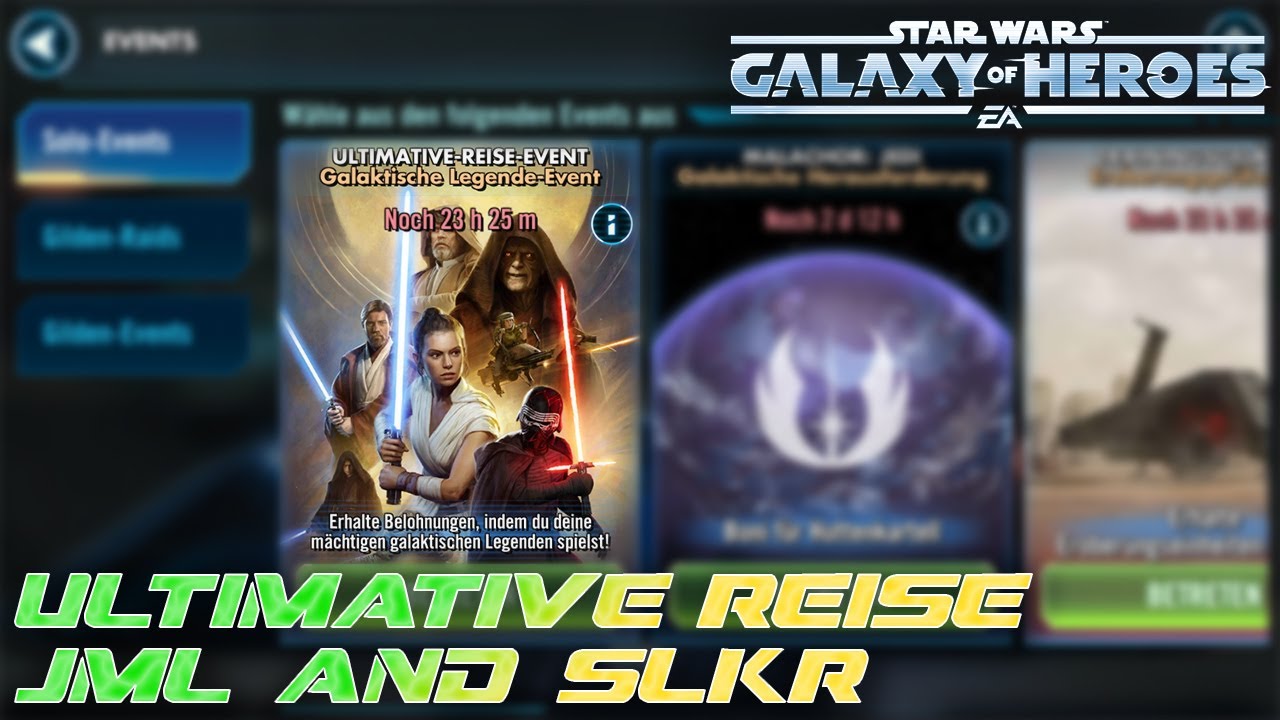 Ultimative Reise - Sneak Peak + JML & SLKR Tiers | #swgoh