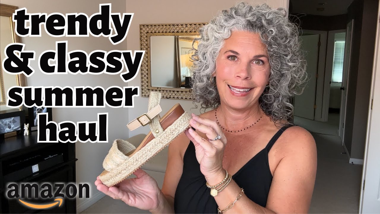 Amazon Summer Haul 2023 | Classy & Trendy Over 50