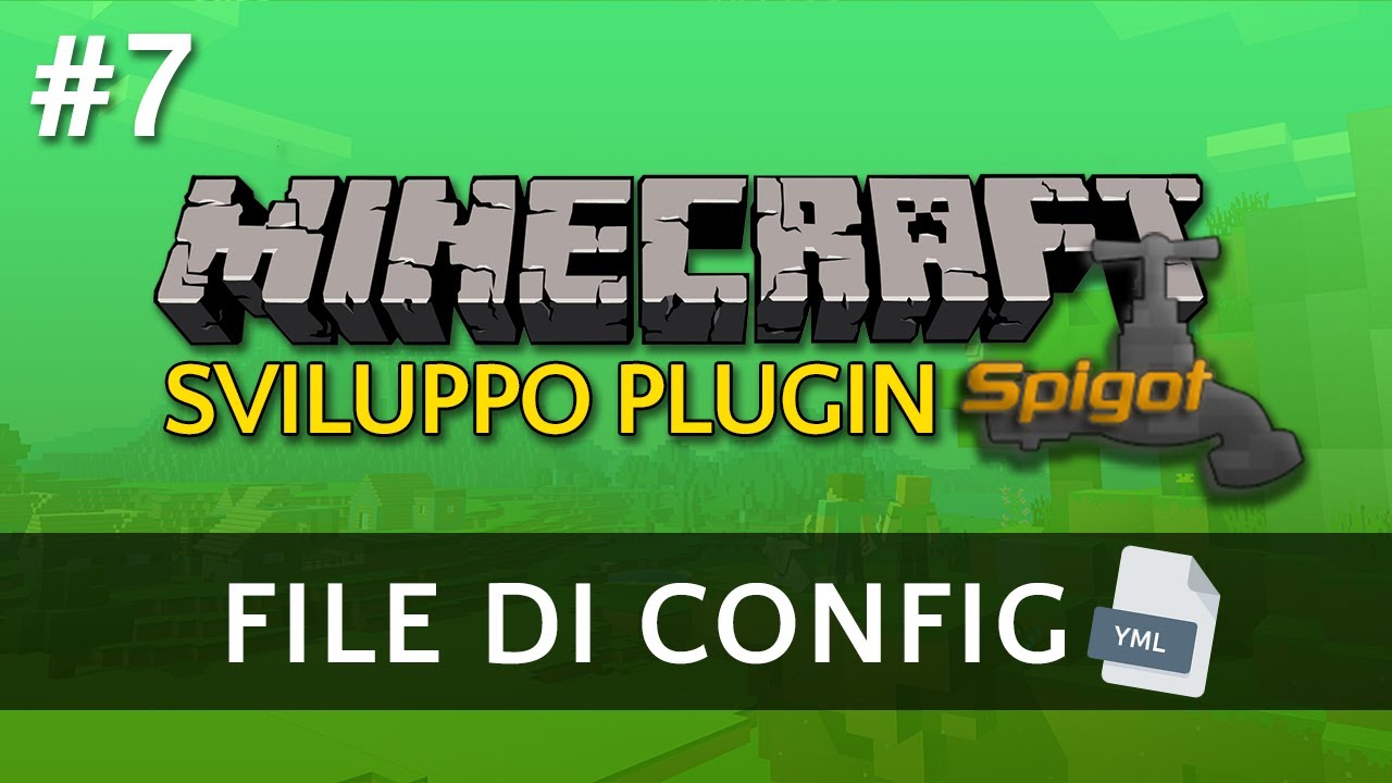 File di Configurazione (config.yml) - Sviluppo Plugin Minecraft #7