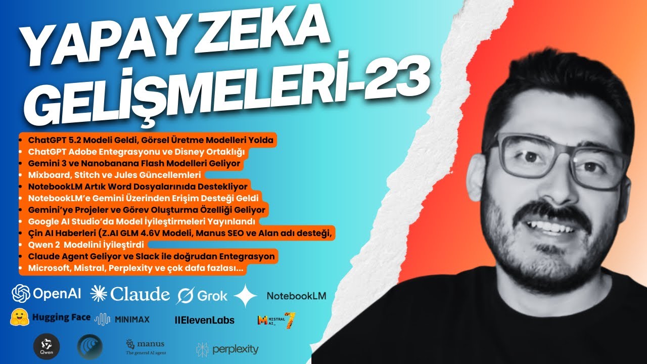 Google Gemini NotebookLM ile Entegre Oluyor, ChatGPT5.2 Geldi ve daha Fazlası | YZ Gelişmeleri 23