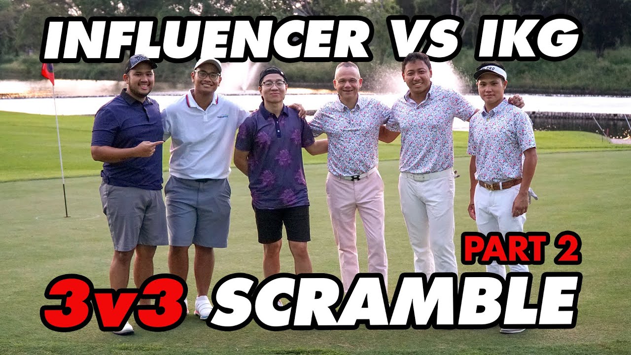 Golf Influencers vs Team Imperial Klub Golf Karawaci 3v3 Scramble Matchplay! Part 2
