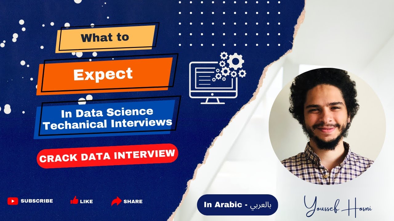 What to Expect In A Data Science Technical Interview? | In Arabic