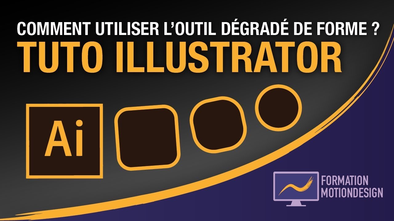 Comment utiliser l'outil dégradé de forme sur Illustrator ? - Tutoriel Illustrator