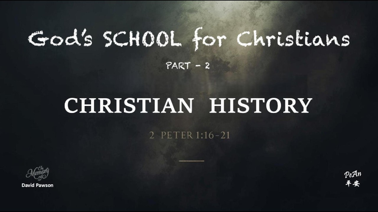 3 Fundamental Facts of Christian History. (2 Peter 1:16-21)