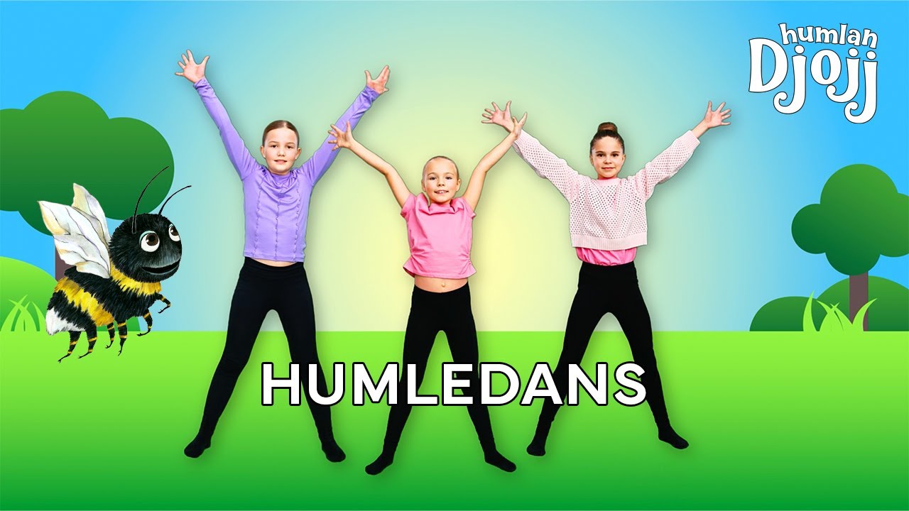 Humlan Djojj - Humledans (Dansvideo)