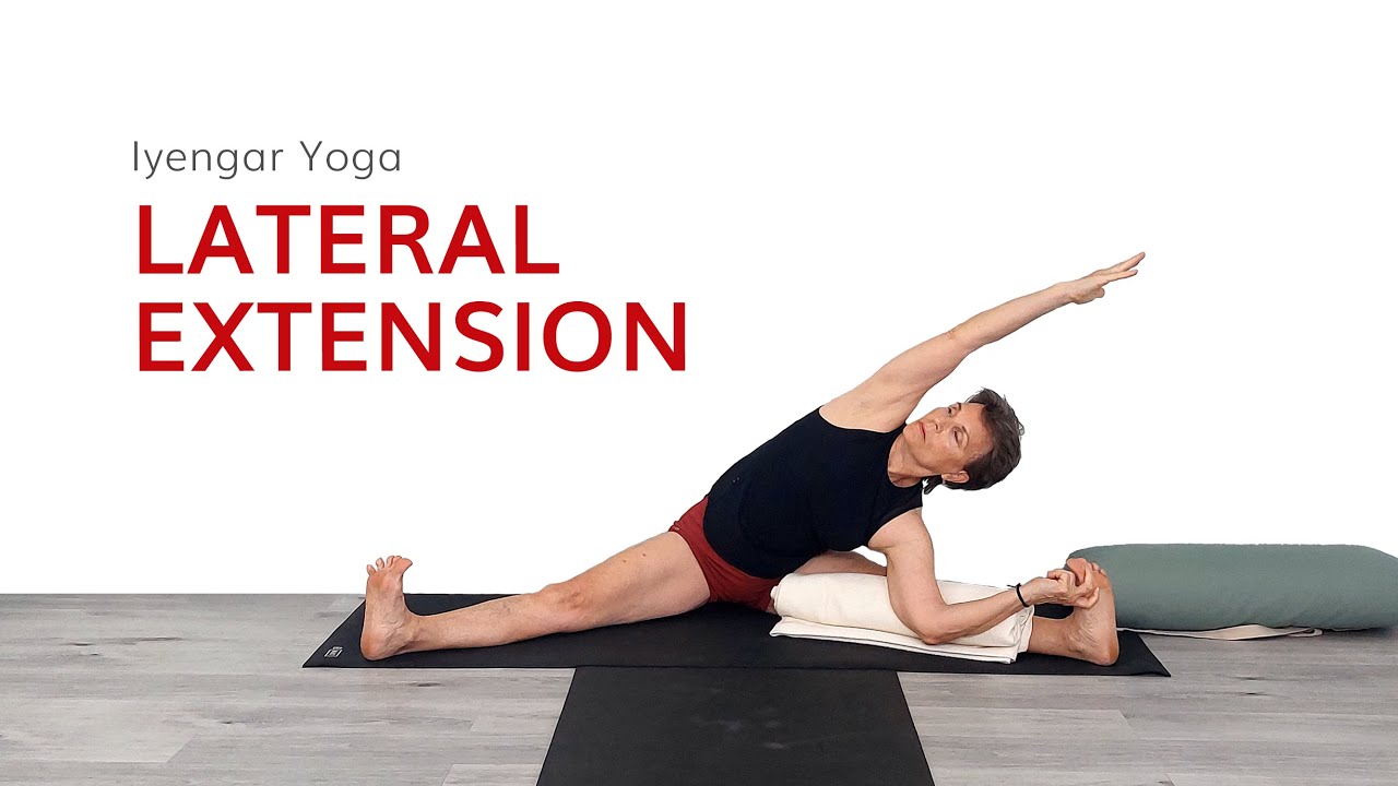 Lateral Extension--Iyengar Yoga with Kathy Cook