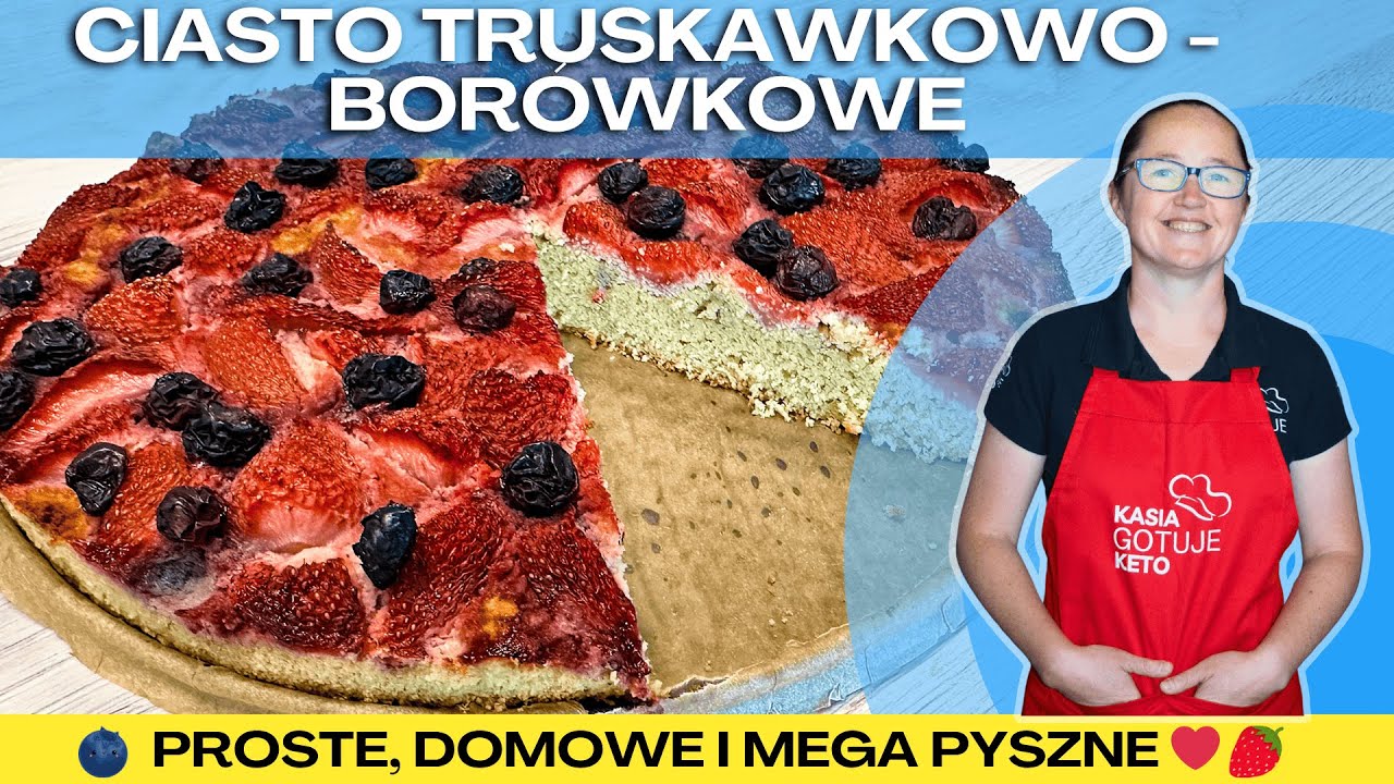 CIASTO NA LATO &ndash; TRUSKAWKI I BOR&Oacute;WKI W NAJLEPSZYM WYDANIU