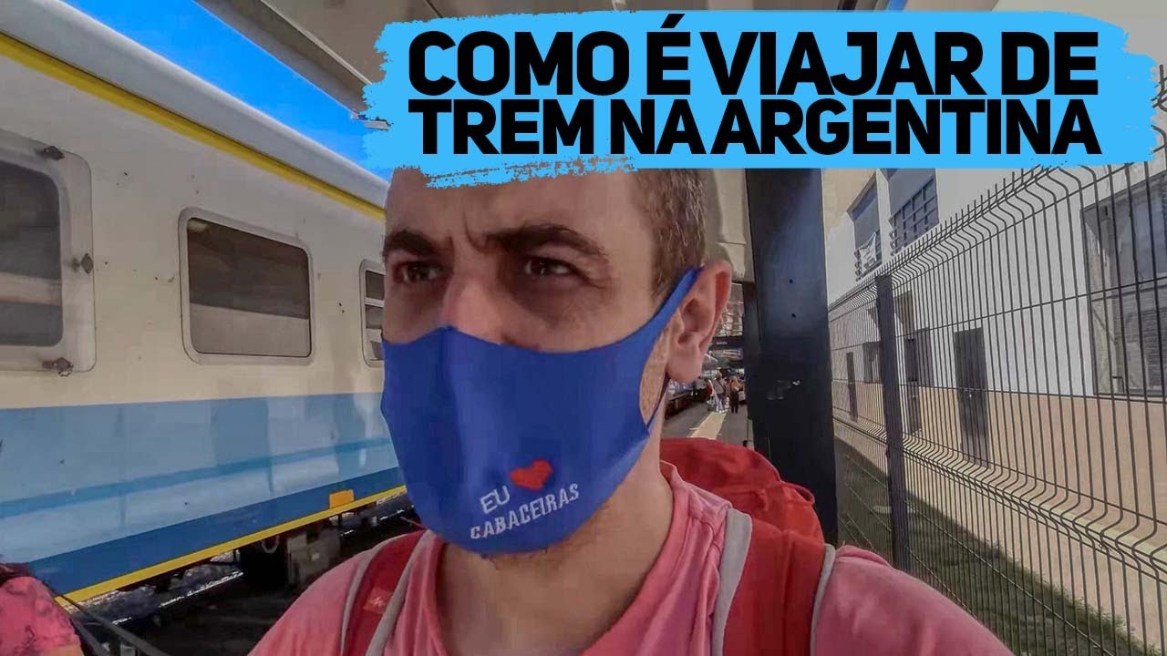 Como é VIAJAR de TREM na ARGENTINA