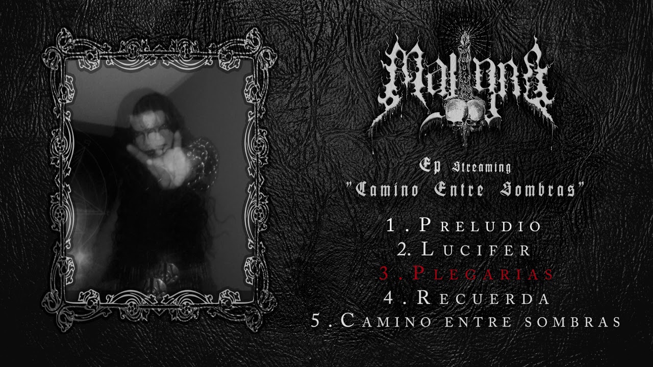 MALIGNO - Camino entre sombras (Full EP 2017)