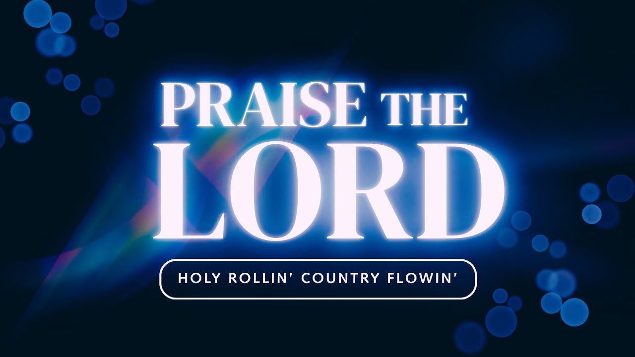 Praise the Lord—New Praise Song 2026—Psalm 148