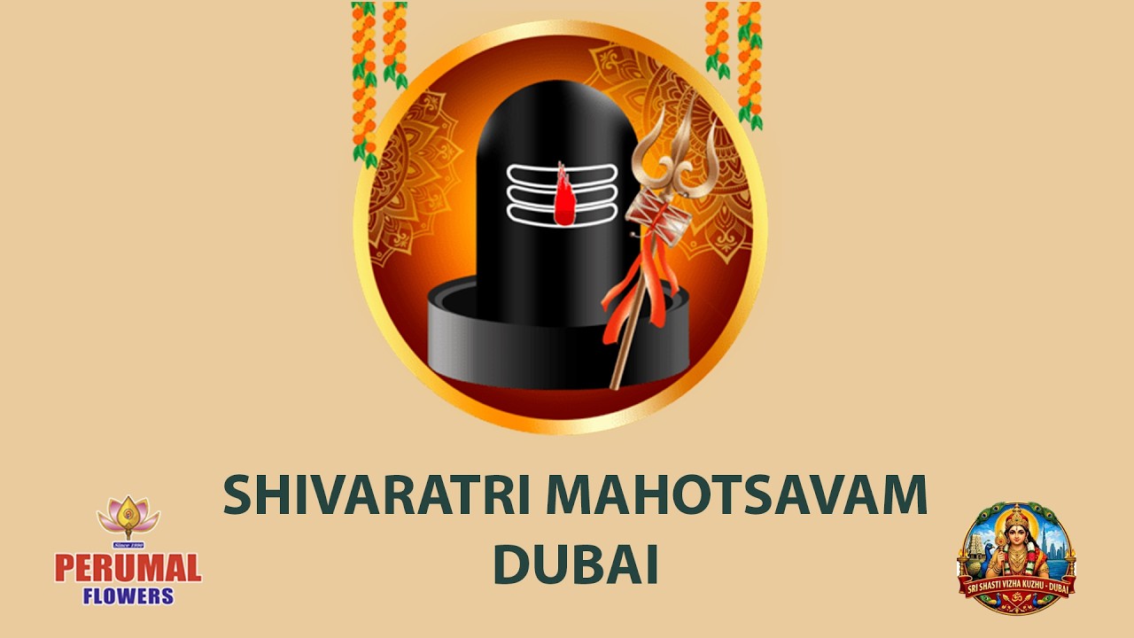 Perumal Flowers  Sri Shasti Vizha Kuzhu - Dubai SIVARATRI MAHOTSAVAM