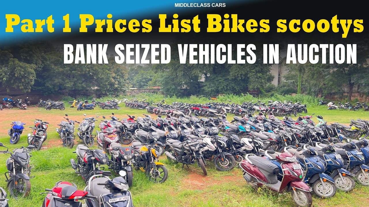 Auction Prices List ll 100+ Bank Seized Bikes Scootys ll బ్యాంకు స్వాధీనం చేసుకున్న బైకులు