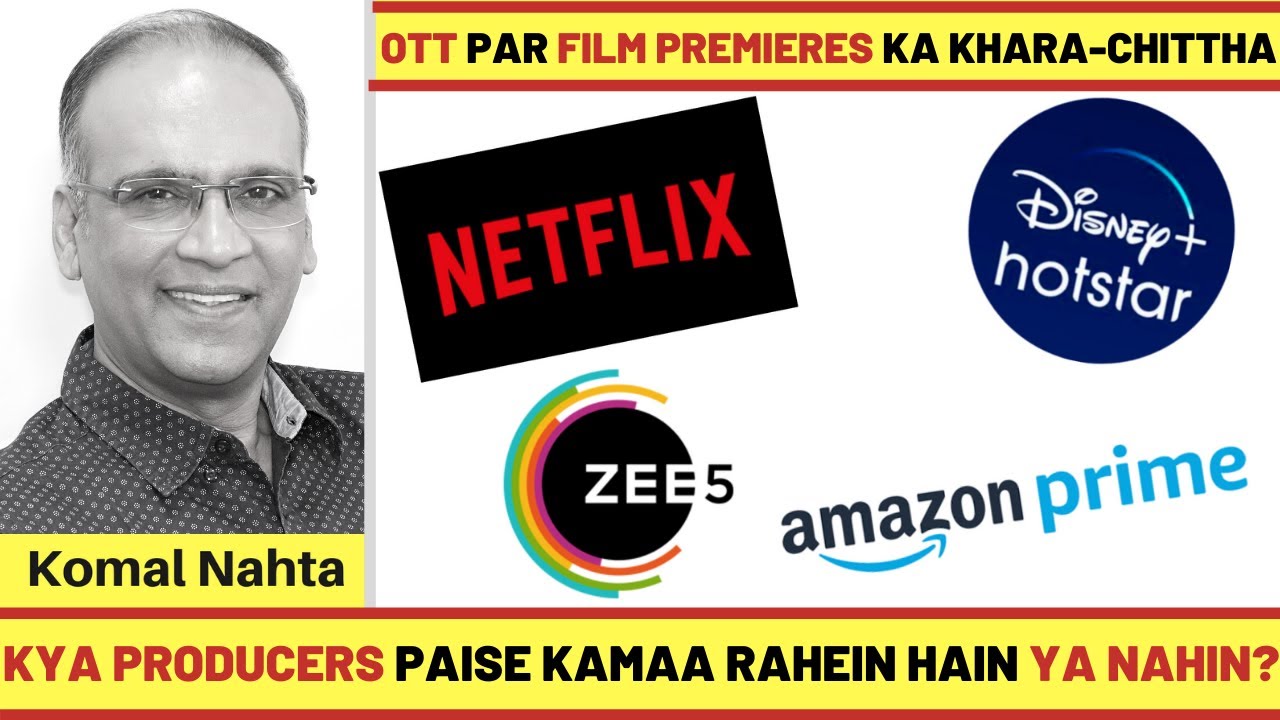 OTT par film premieres ka khara-chittha