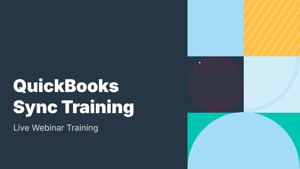QuickBooks Sync Training | Live Webinar Recording 01-27-26