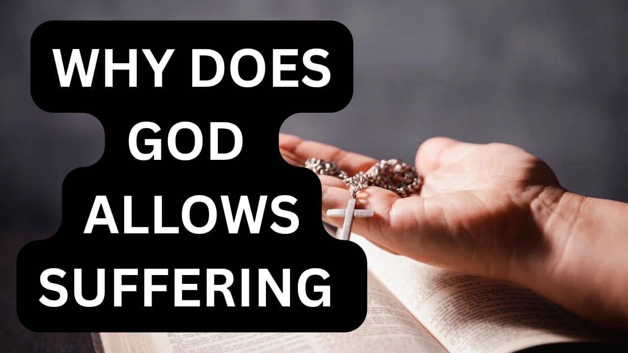 Why Does God Allow Suffering? | A Powerful Christian Sermon#god #bible  #motivation #prayer#faith