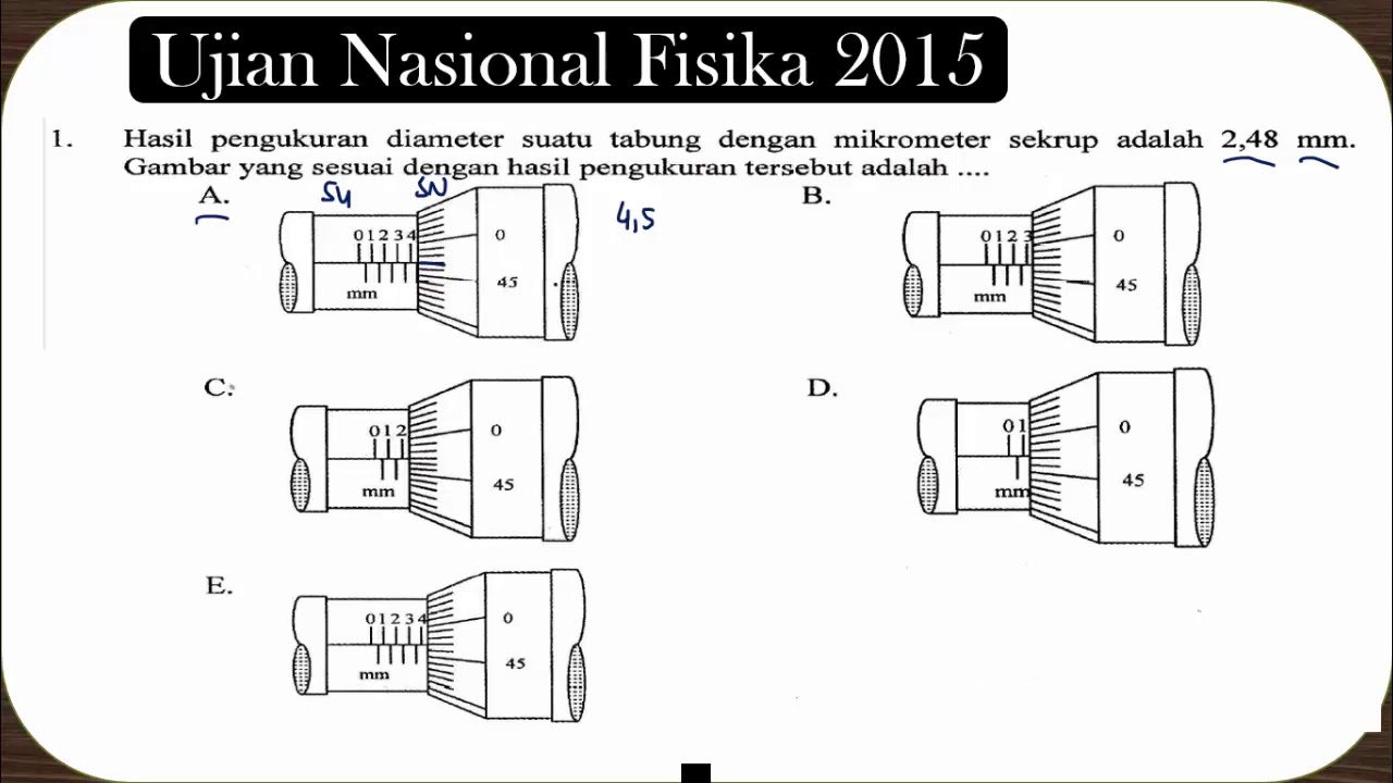 MIKROMETER SEKRUP Pengukuran Fisika SMA kelas 10 | Soal No 1 UN FISIKA 2015