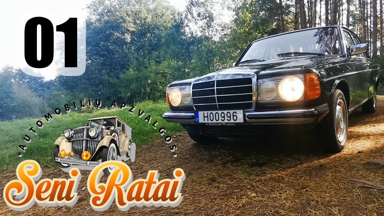 Seni Ratai - Mercedes-Benz W123 200D apžvalga (Review) || RETRO Dirbtuvės