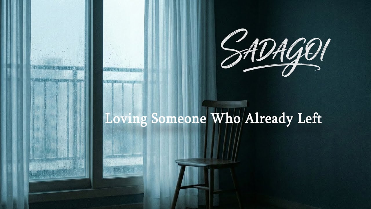 Loving Someone Who Already Left &ndash; SADAGOI | Official Visualizer