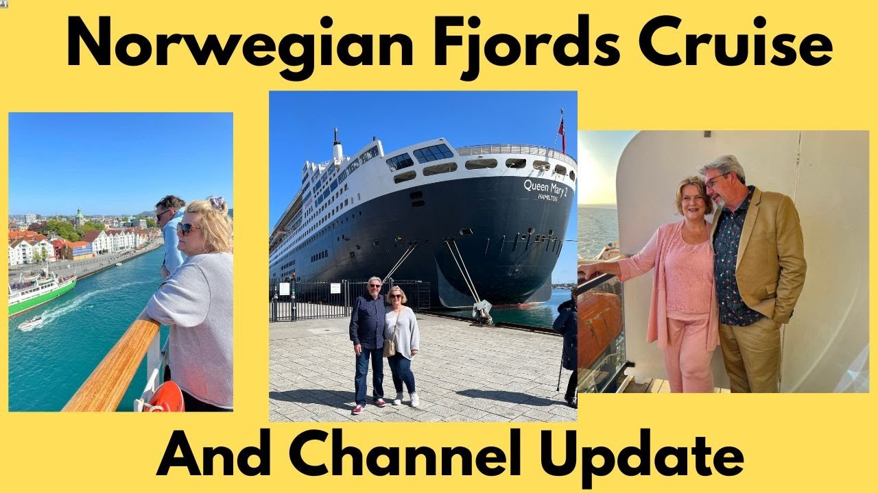 Norwegian Fjords Cruise & YouTube Channel Update