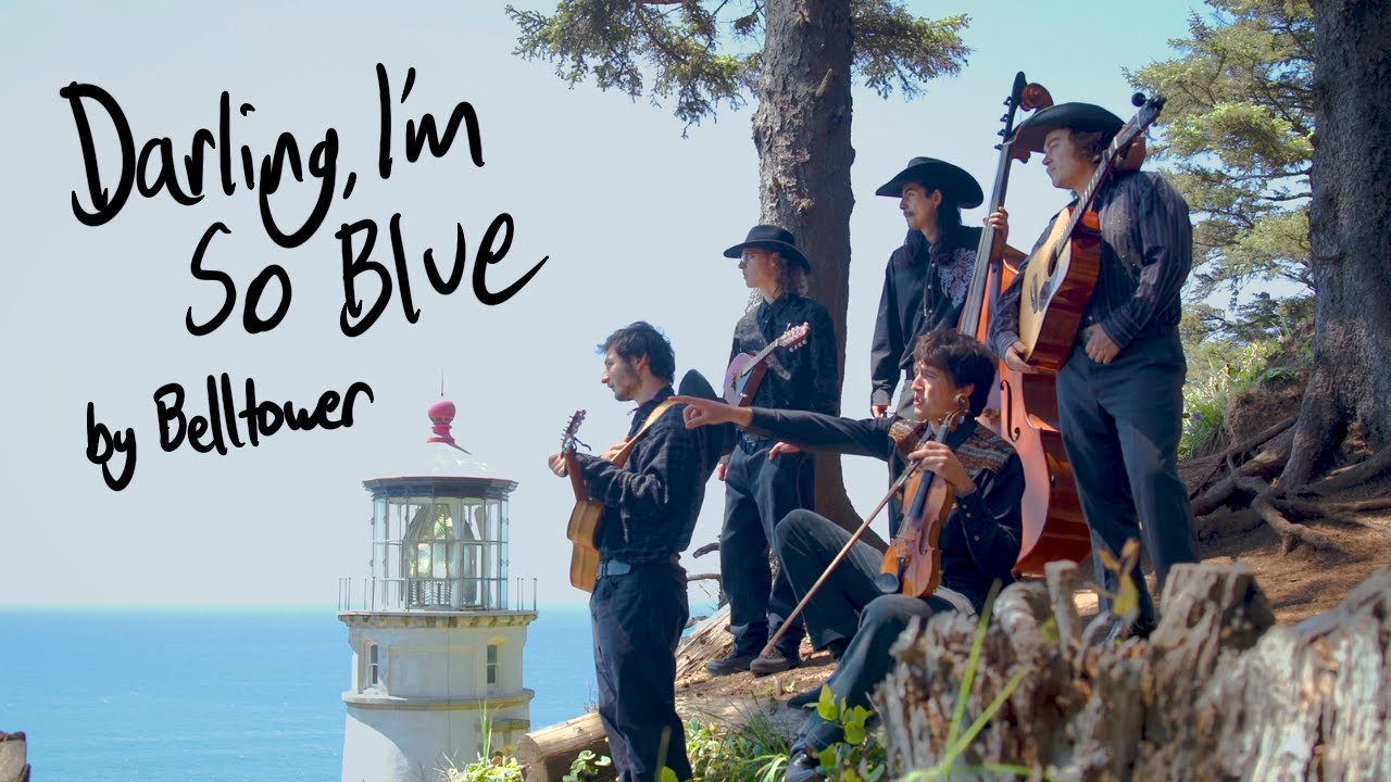 Darling, I'm So Blue - Belltower (Music Video)