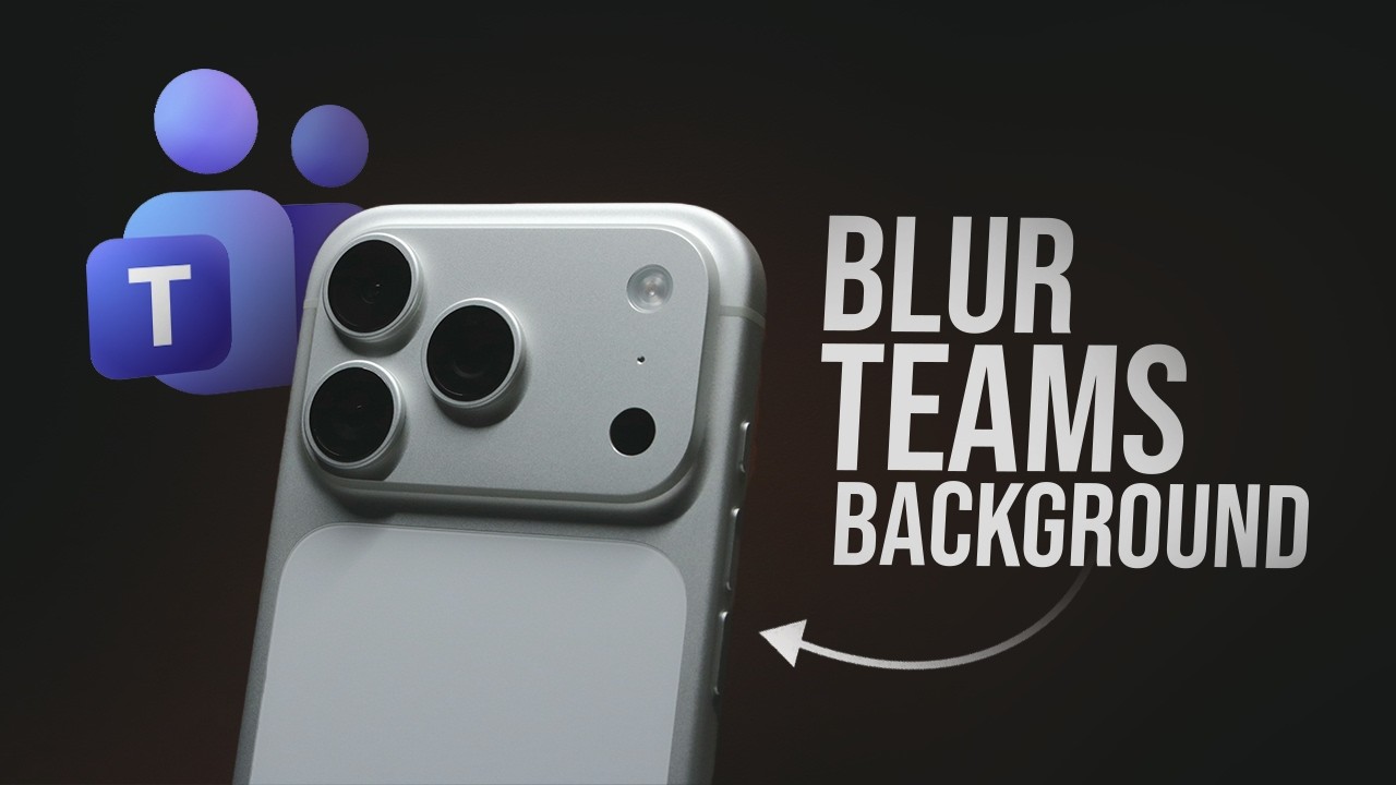 How to Blur Microsoft Teams Background on iPhone (tutorial)