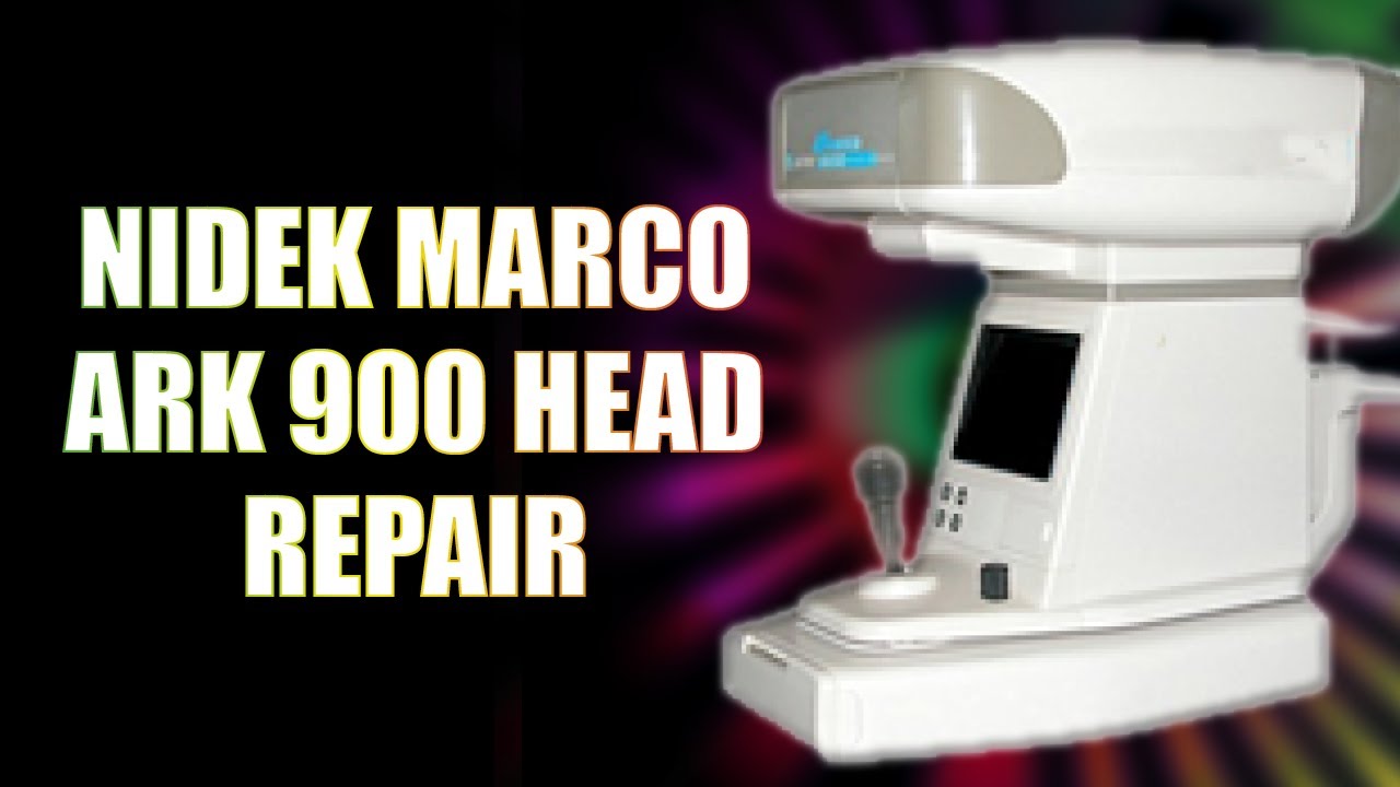 Nidek Marco ARK 900 Head Repair