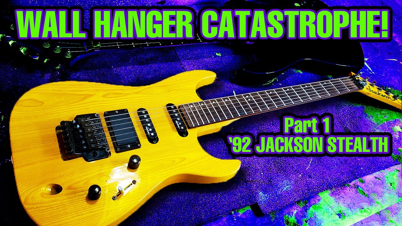 A Guitar Hanger Catastrophe - Part 1 - 1992 Jackson Stealth