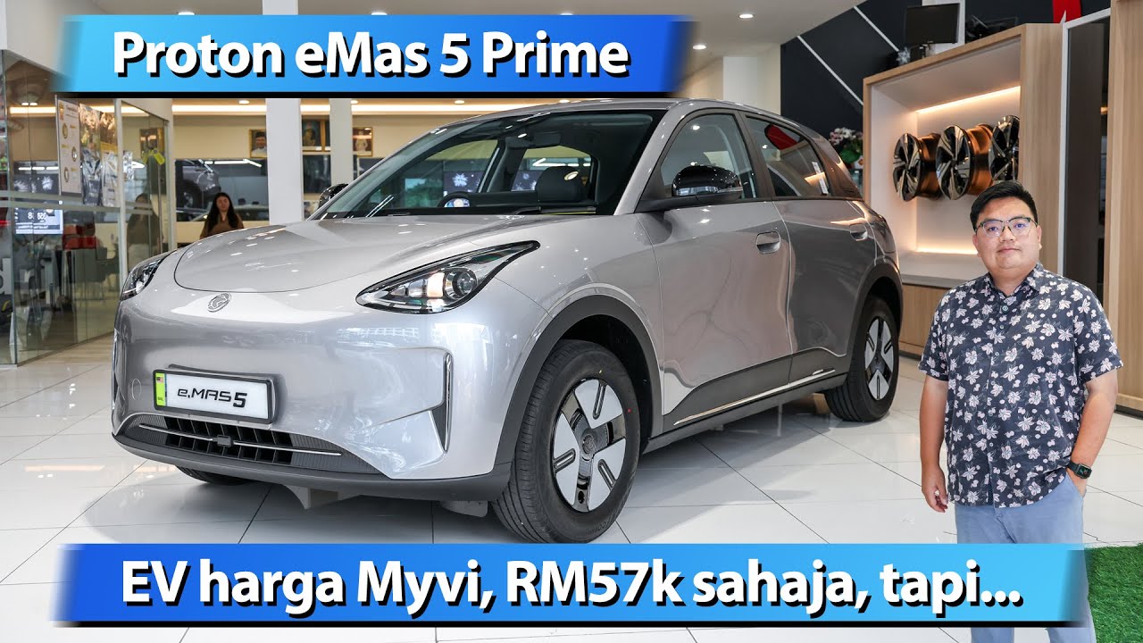 Proton eMas 5 Prime - EV harga Myvi, RM57k sahaja, tapi...