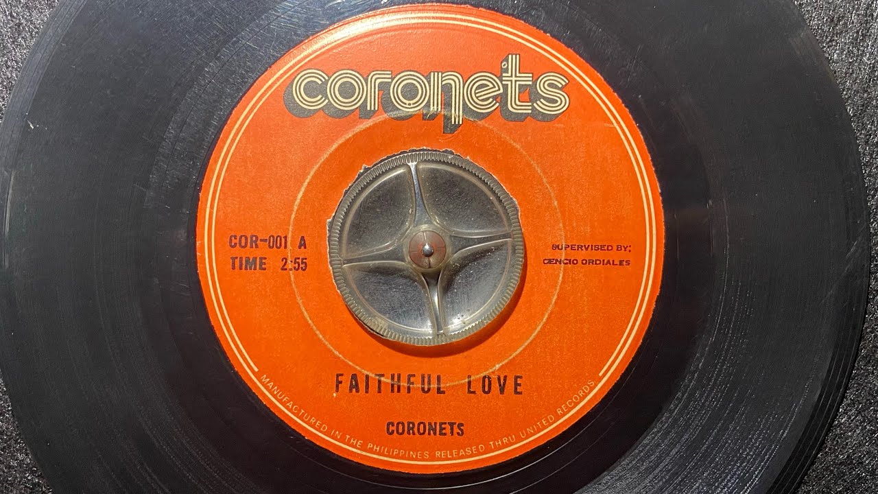 Faithful Love - Coronets (45 rpm Vinyl)