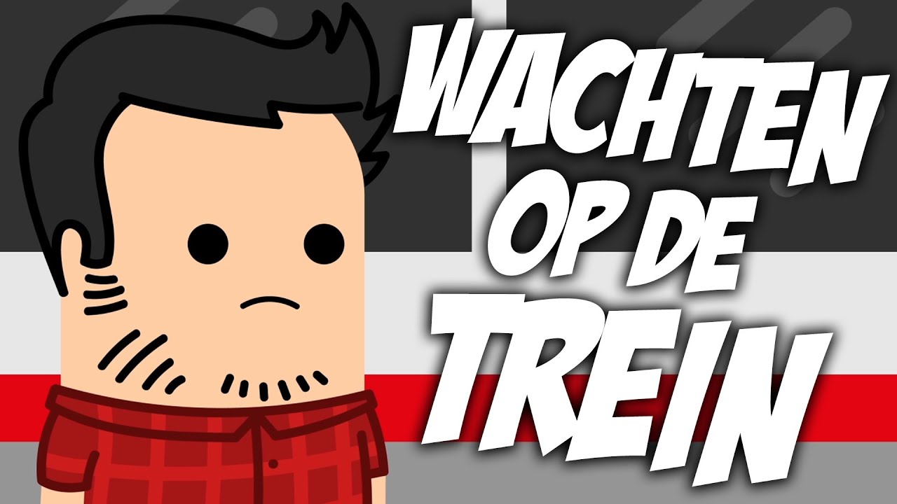 WACHTEN OP DE TREIN!