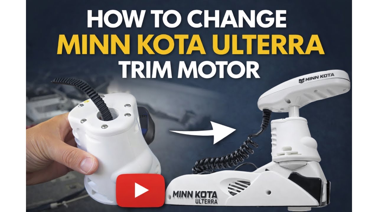 How to Change Minn Kota Ulterra Trim Motor?