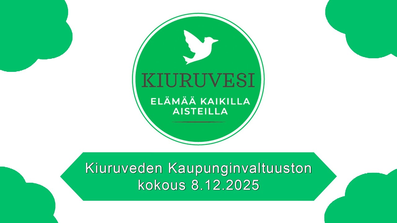 Kiuruveden Kaupunginvaltuuston kokous  8.12.2025
