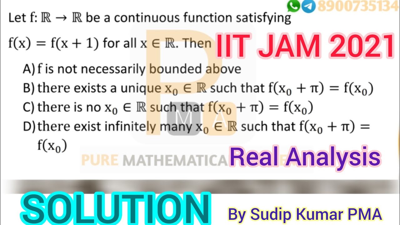 IIT JAM 2021 Mathematics | Real Analysis Solution | Q.No 03 | Periodic Function | By Sudip Kumar PMA
