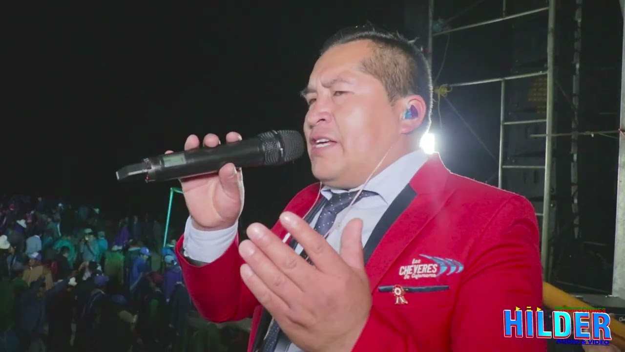 LOS CHEVERES DE CAJAMARCA ANTOJITOS DE LA VIDA EN CONCIERTO UCHUPATA HILDER PRODUCCIONES