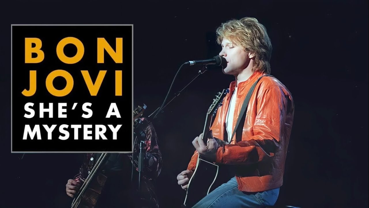 Bon Jovi - She's A Mystery